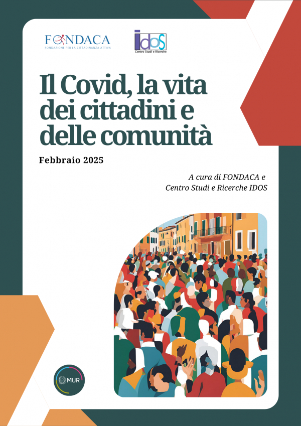 Il Covid, la vita dei cittadini e delle comunit&agrave; - Il rapporto