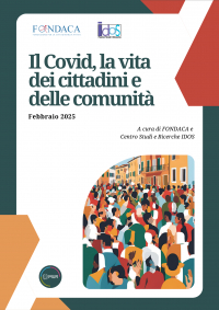 Il Covid, la vita dei cittadini e delle comunità - Il rapporto