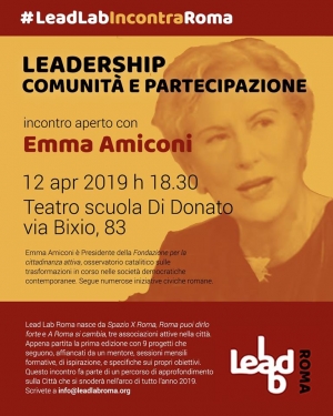 12 aprile 2019 - Laedership. Comunit&agrave; e partecipazione. Incontro con Emma Amiconi.
